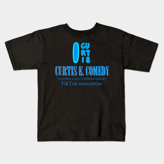 Curtis E. Comedy Logo (with TikTok) Kids T-Shirt by Curtis E.